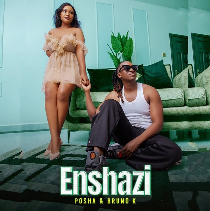 Posha ft.Bruno K,
